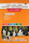 Kredili Sistem Kara-Hava-Deniz-Jandarma-Polis Meslek Eğitimi 2. Sınıf 3. Dönem Soru Bankası (Kod:7831)
