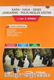 Kredili Sistem Kara-Hava-Deniz-Jandarma-Polis Meslek Eğitimi 2. Sınıf 3. Dönem Soru Bankası (Kod:7831)