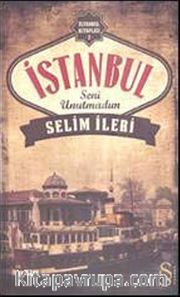 İstanbul Seni Unutmadım