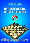 Oyunortasında Ustalık Dersleri