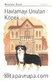 Havlamayı Unutan Köpek