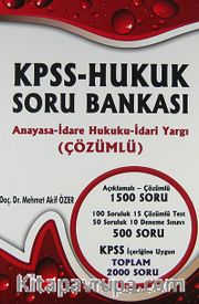 KPSS-Hukuk Soru Bankası <br /> Anayasa-İdare Hukuku-İdari Yargı