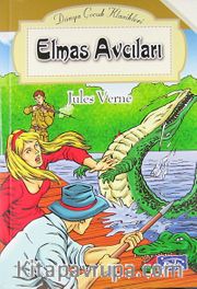 Elmas Avcıları / Dünya Çocuk Klasikleri