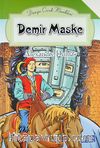 Demir Maske / Dünya Çocuk Klasikleri