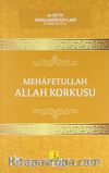 Mehafetullah Allah Korkusu