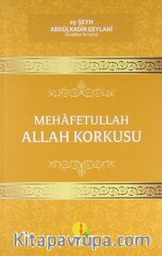 Mehafetullah Allah Korkusu
