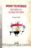Mısır Tecrübesi & Devrim ve Karşı Devrim 