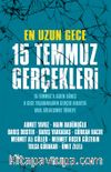 En Uzun Gece 15 Temmuz Gerçekleri
