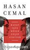 Hayat İşte Böyle Geçip Gidiyor