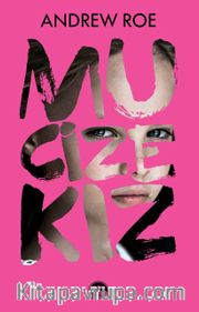 Mucize Kız