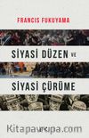 Siyasi Düzen ve Siyasi Çürüme