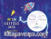 Ay’ın Gittiği Gece