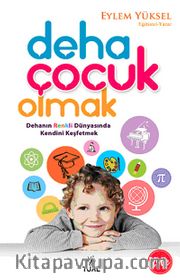 Deha Çocuk Olmak