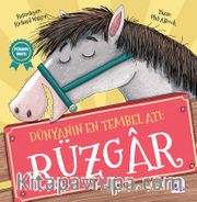Dünyanın En Tembel Atı: Rüzgar