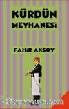 Kürdün Meyhanesi