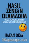 Nasıl Zengin Olamadım & Satış ve Pazarlama Anılarının Hata Kültürü ile Değerlendirilmesi