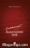 Cumhuriyet İslamcılığının Seyri