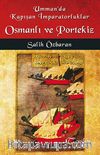 Umman'da Kapışan İmparatorluklar Osmanlı ve Portekiz