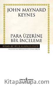 Para Üzerine Bir İnceleme (Karton Kapak)