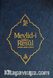 Mevlid-i Pak-i Resul (Osmanlıca-Türkçe)