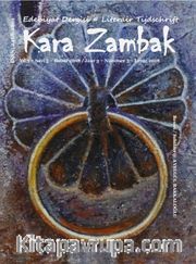 Kara Zambak Edebiyat Dergisi Yıl:3 Sayı:5  Bahar 2018
