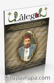 Lalegül Aylık İlim Kültür ve Fikir Dergisi Sayı:60 Şubat 2018