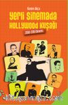 Yerli Sinemada Hollywood Kuşağı