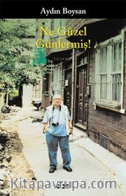 Ne Güzel Günlermiş