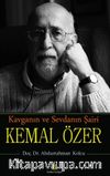 Kavganın ve Sevdanın Şairi Kemal Özer