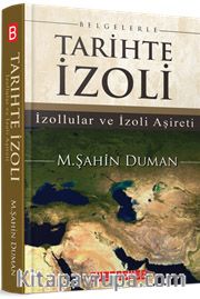 Belgelerle Tarihte İzoli <br /> İzollular ve İzoli Aşireti