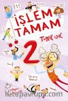 İşlem Tamam 2