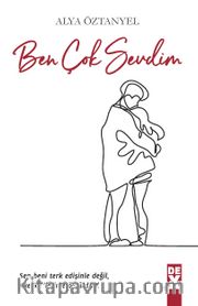 Ben Çok Sevdim