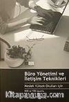 Büro Yönetimi ve İletişim Teknikleri / Meslek Yüksek Okulu İçin