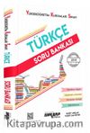 YKS TYT 1. Oturum Türkçe Soru Bankası 