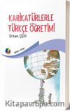 Karikatürlerle Türkçe Öğretimi