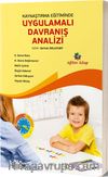 Kaynaştırma Eğitiminde Uygulamalı Davranış Analizi