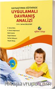 Kaynaştırma Eğitiminde Uygulamalı Davranış Analizi