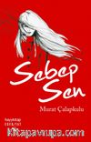 Sebep Sen