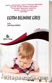 Eğitim Bilimine Giriş (Edt. Celal Teyyar Uğurlu)