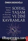 Tevrat-Zebur-İnciller ve Kur'an Açısından Sosyal Yaşam ve  Dini Kavramlar