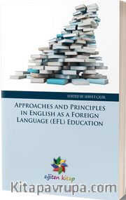 Approaches And Principles In English As A Foreign Language (Efl) Education
