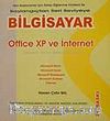 Office Xp ve İnternet / Başlangıçtan İleri Seviyeye