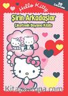 Hello Kitty Şirin Arkadaşlar & Çıkartmalı Boyama Kitabı