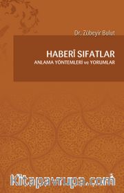 Haberi Sıfatlar <br /> Anlama Yöntemleri ve Yorumlar