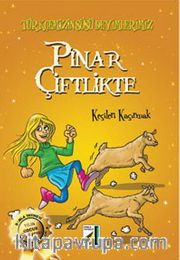 Pınar Çiftlikte / Türkçemizin Süsü Deyimlerimiz