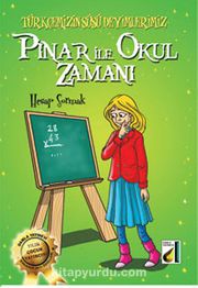 Pınar İle Okul Zamanı / Türkçemizin Süsü Deyimlerimiz