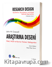 Araştırma Deseni <br /> Nitel, Nicel ve Karma Yöntem Yaklaşımları