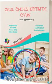 Okul Öncesi Eğitimde Oyun