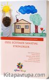 Özel Eğitimde Sanatsal Etkinlikler