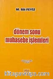 Dönem Sonu Muhasebe İşlemleri